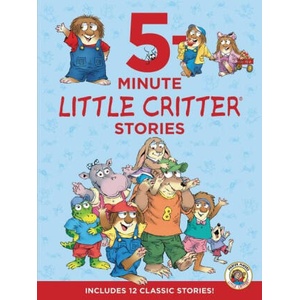 Little Critter: 5-Minute Little Critter Stories: Includes 12 Classic Stories! | Mercer Mayer (ISBN: 9780063297722)