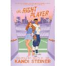 The Right Player - Kandi Steiner