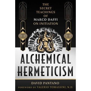 Alchemical Hermeticism | David Pantano (ISBN: 9781644119976)