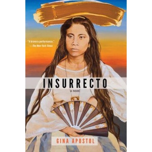 Insurrecto | Gina Apostol (ISBN: 9781641290920)