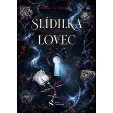 Slídilka vs Lovec