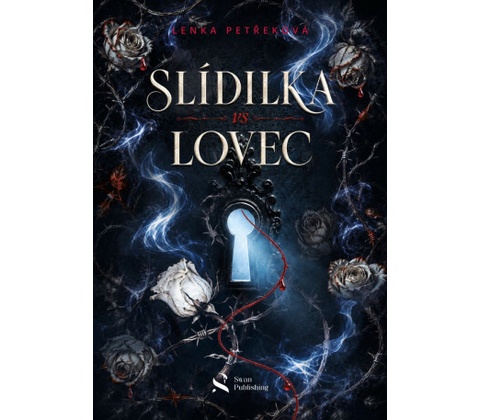 Slídilka vs Lovec