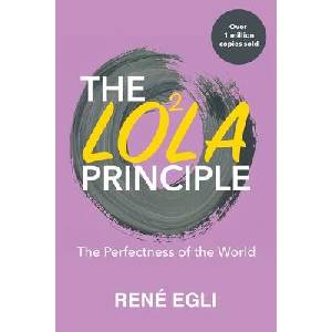The LO2LA Principle | René Egli (ISBN: 9798993699103)