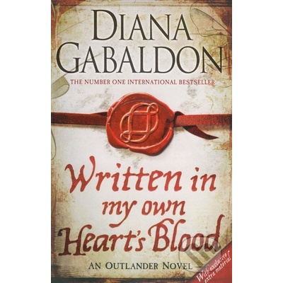 Written in My Own Heart's Blood - Diana Gabaldon