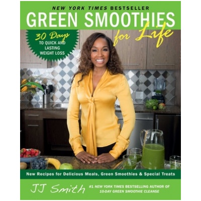 Green Smoothies for Life | JJ Smith