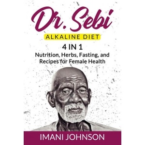 Dr. Sebi Alkaline Diet | Imani Johnson (2020)