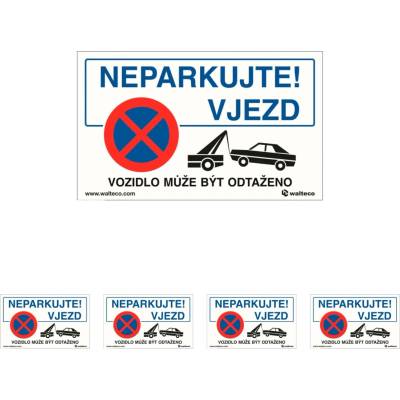 Walteco Zákaz parkování / Vozidlo může být odtaženo, 165x100mm, plastová tabulka Množství: 5 ks , 20788BP1