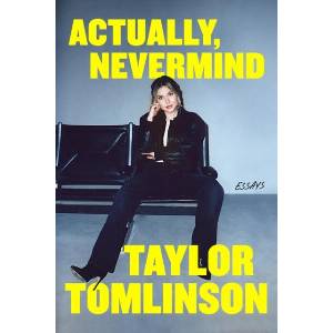 Actually, Nevermind (ISBN: 9781399752343)