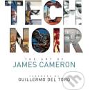 Tech Noir: The Art of James Cameron - James Cameron