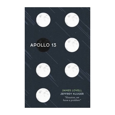 Apollo 13 James Lovell, Jeffrey Kluger