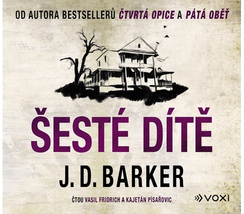 Šesté dítě - J.D. Barker