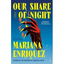 Our Share of Night Enriquez MarianaPaperback
