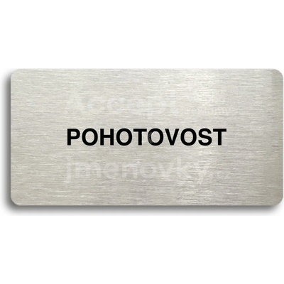ACCEPT Piktogram POHOTOVOST - stříbrná tabulka - černý tisk bez rámečku