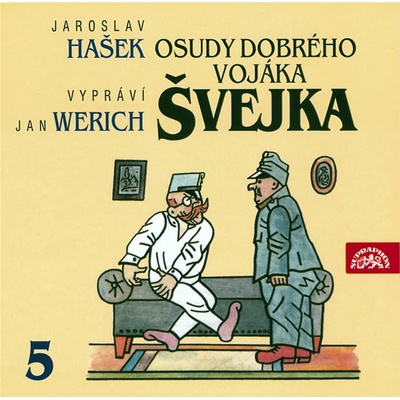 Osudy dobrého vojáka Švejka 5. - Jaroslav Hašek - 2CD - čte Werich