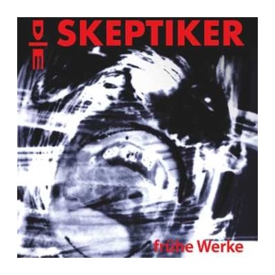 Die Skeptiker - Frühe Werke CLR 2 LP