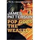 Pop Goes the Weasel - Alex Cross - James Patterson