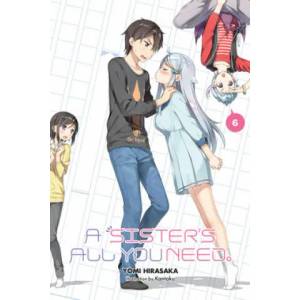 Sister's All You Need. , Vol. 6 (light novel) | Yomi Hirasaka (ISBN: 9781975353636)