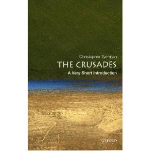 Crusades: A Very Short Introduction (ISBN: 9780192806550)