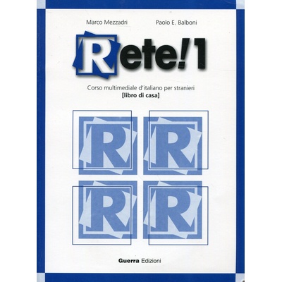 Rete! 1 Libro di Casa + CD - P. E. Balboni, M. Mezzadri