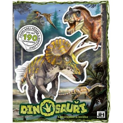 Dinosauři Samolepková knížka