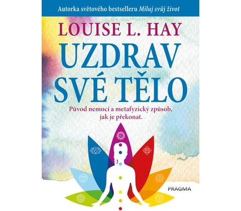 Uzdrav své tělo