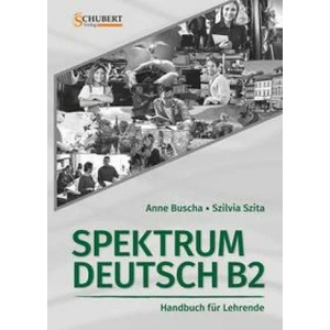 Spektrum Deutsch B2: Handbuch für Lehrende | Szilvia Szita (ISBN: 9783969150276)