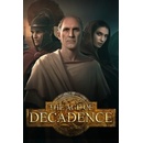 Age of Decadence