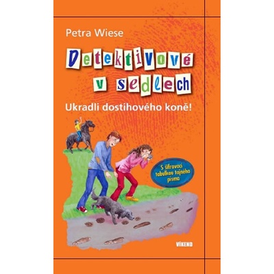 Ukradli dostihového koně! (Petra Weise