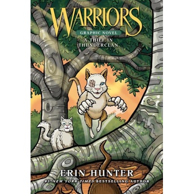 Warriors: A Thief in Thunderclan Hunter Erin