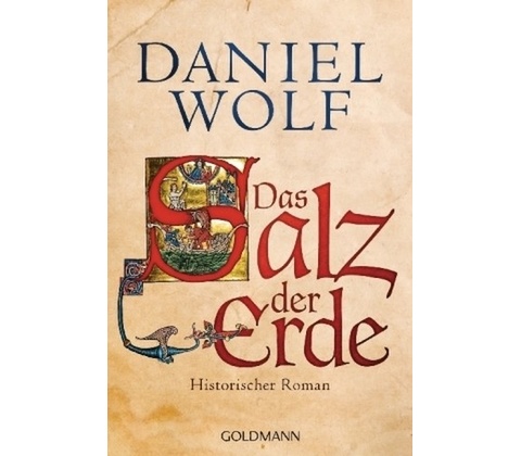 Das Salz der Erde - Wolf, Daniel
