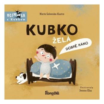 Kubko želá dobré ráno | Marta Galewska-Kustra