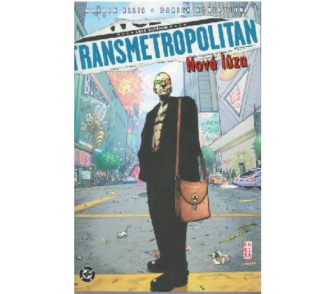 Transmetropolitan Nová lůza