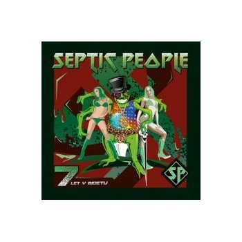 Septic People - 7 let v bidetu CD