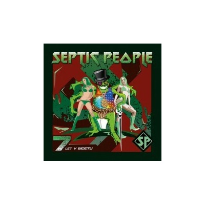 Septic People - 7 let v bidetu CD