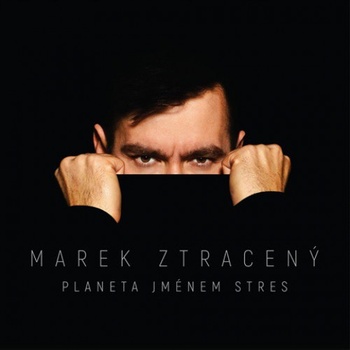 ZTRACENY MAREK - PLANETA JMENEM STRES CD