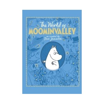 The World of Moominvalley Tove Jansson, Philip Ardagh