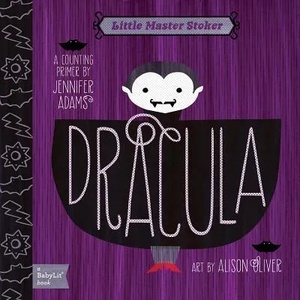 Little Master Stoker Dracula: A Counting Primer | Jennifer Adams (2012)