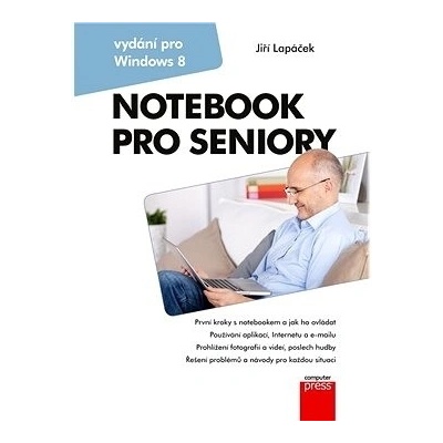 Notebook pro seniory: Vydání pro Windows 8
