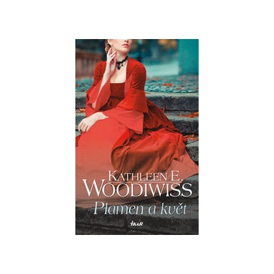 Plamen a květ - 2.vydání - Kathleen E. Woodiwiss