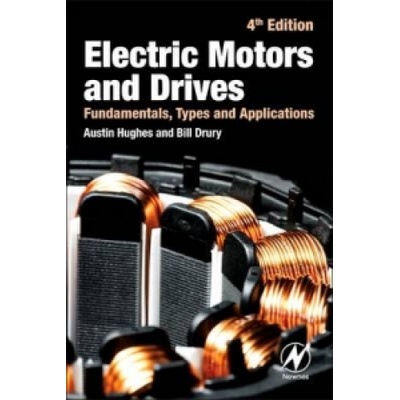 Electric Motors and Drives | Austin Hughes