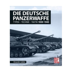 Die deutsche Panzerwaffe | Alexander Lüdeke (2020)