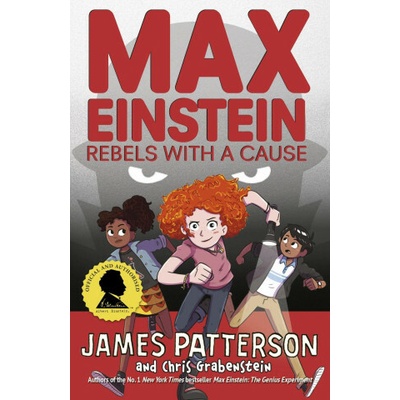 Max Einstein: Rebels with a Cause - James Patterson