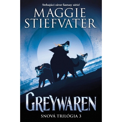 Greywaren (Snová trilógia 3)