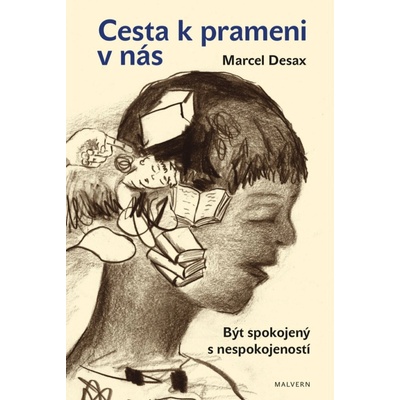 Cesta k prameni v nás - Marcel Desax