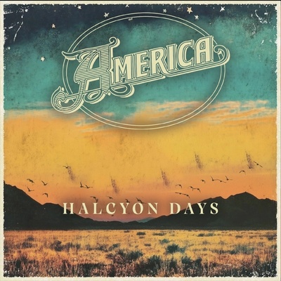 America - Halcyon Days CD