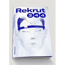 Rekrut 244 - František Tichý