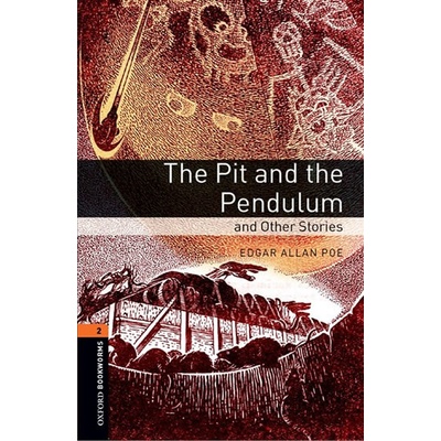 Oxford Bookworms Library New Edition 2 Pit Pendulum and Other Stories with Audio Mp3 Pack