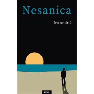 Nesanica | Ivo Andrić