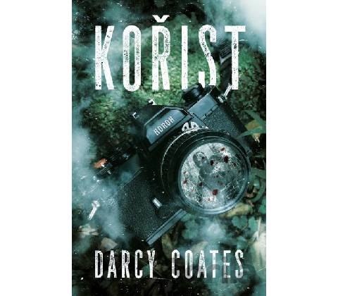 Kořist - Darcy Coates