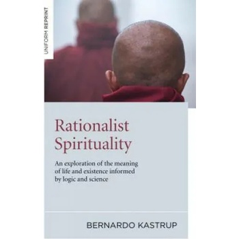 Rationalist Spirituality - An exploration of the meaning of life and existence informed by logic and science